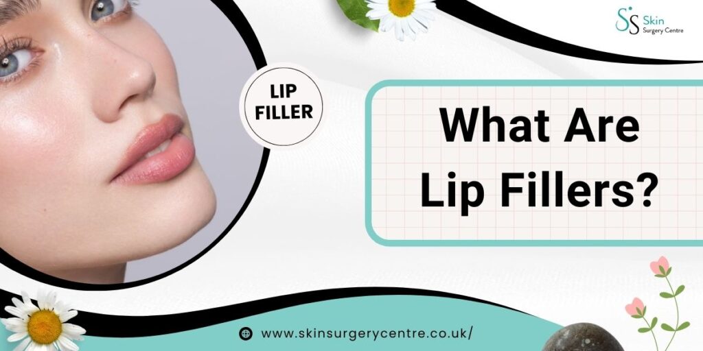 What Are Lip Fillers?