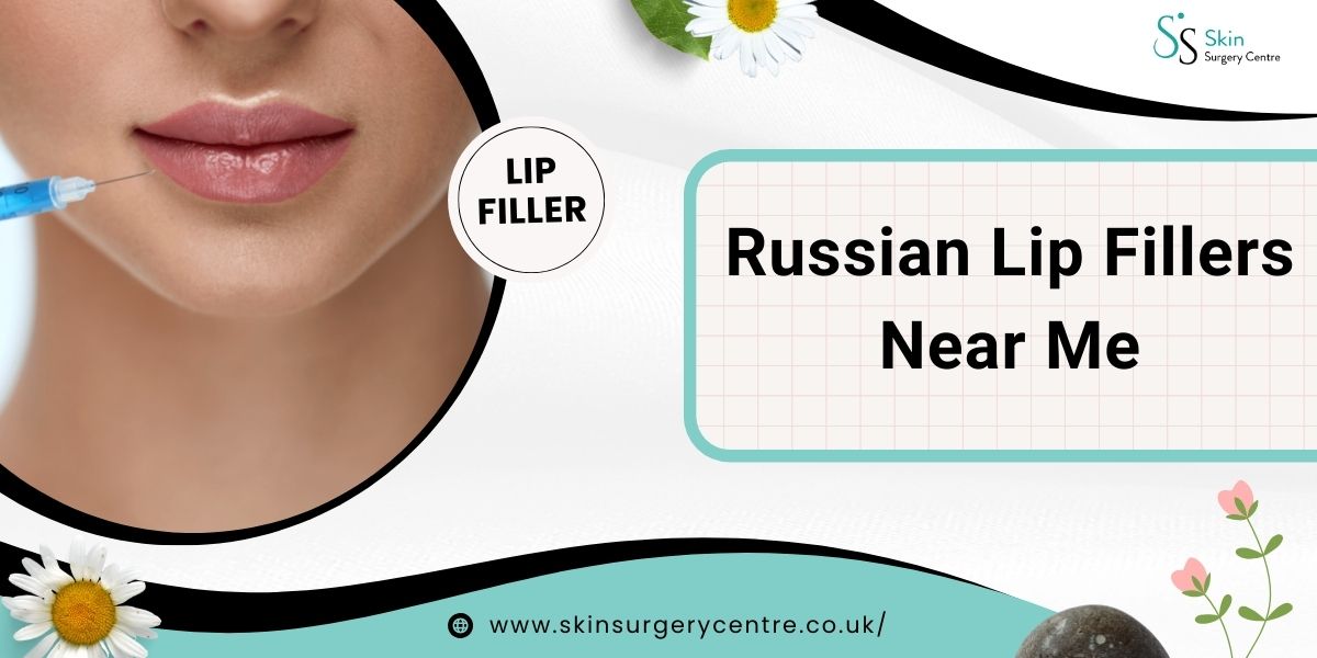 Russian Lip Fillers Near Me