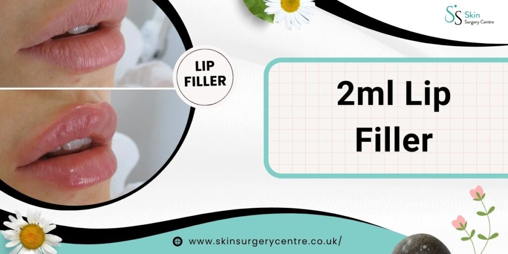Is 2ml of Lip Filler Right for You? A Comprehensive Guide