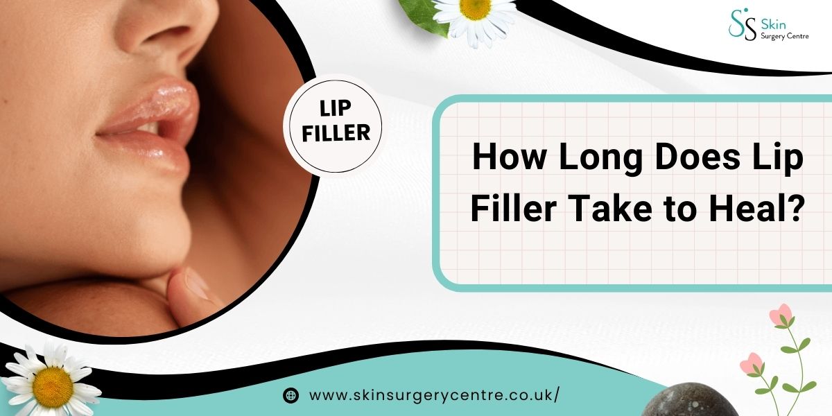 How Long Does Lip Filler Take to Heal