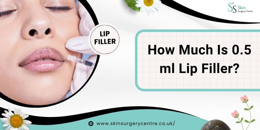 How Much is 0.5 ml of Lip Filler? Everything You Need to Know