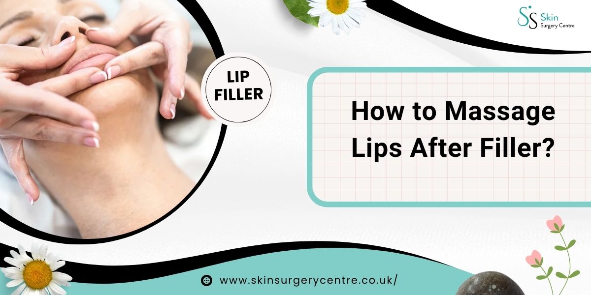 How to Massage Lips After Filler