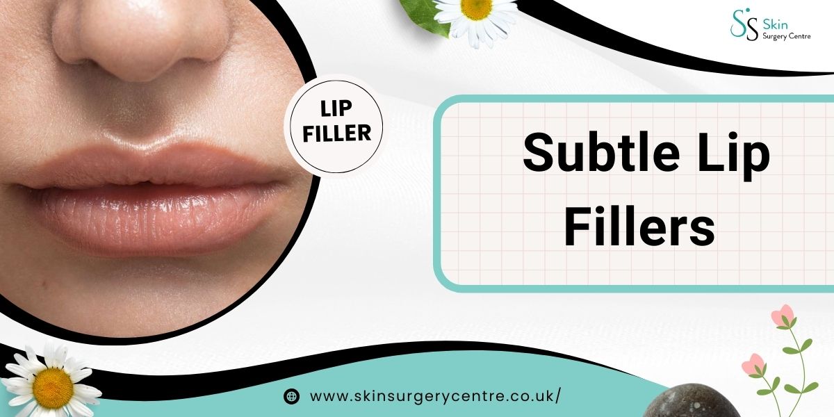 Subtle Lip Fillers